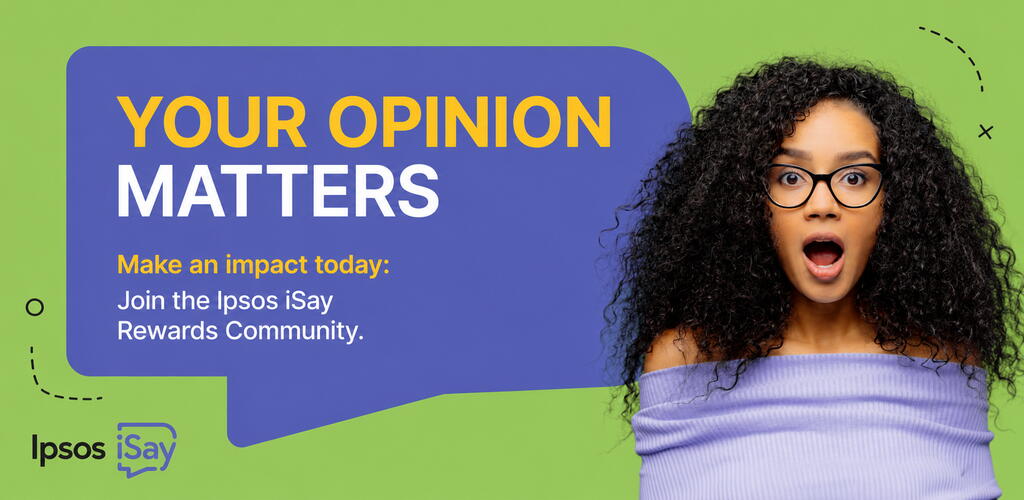 Ipsos - iSay Survey