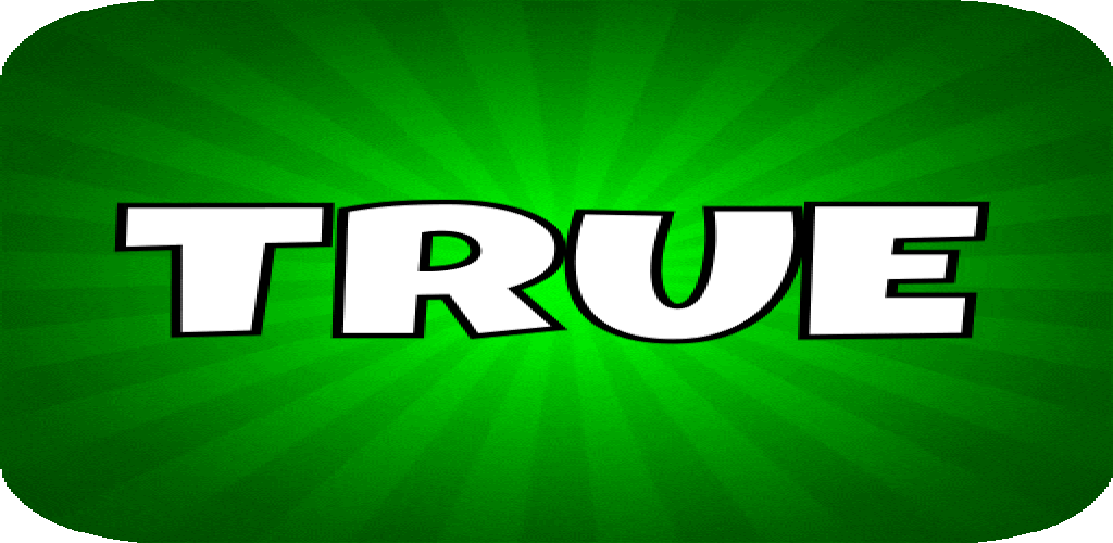 True or False