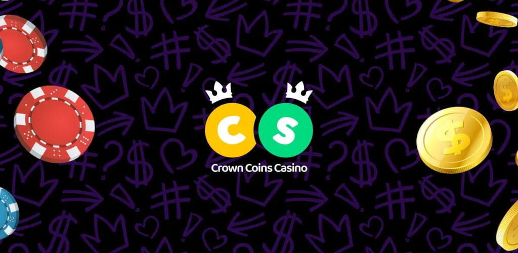 Crown Coins - Register and Deposit $10